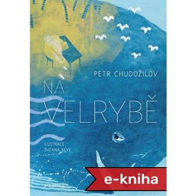 Na velrybě - Petr Chudožilov