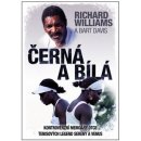 Černá a bílá Richard Williams, Bart Davis