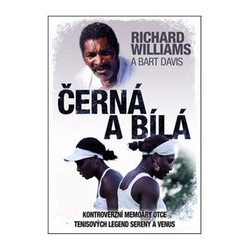 Černá a bílá Richard Williams, Bart Davis