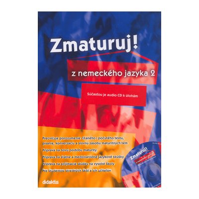 Zmaturuj! z nemeckého jazyka 2 - Šárka Mejzlíková – Hledejceny.cz