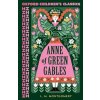 Kniha Oxford Childrens Classics: Anne of Green Gables