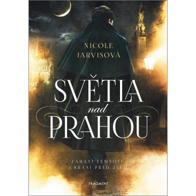 Světla nad Prahou - Nicole Jarvis