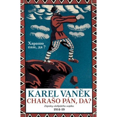 Charašo pán, da? - Karel Vaněk