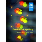 Databázové systémy - 2. přepracované vydání - Michal Valenta – Sleviste.cz