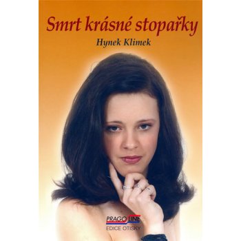 Klimek Hynek - Smrt krásné stopařky