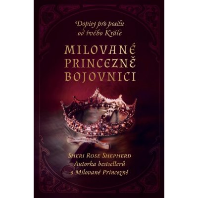 Milované Princezně bojovnici – Hledejceny.cz