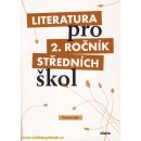 Literatura pro 2.ročník SŠ - pracovní sešit - Polášková,Srnská,Štěpánková,Tobolíková