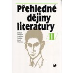 Přehledné dějiny literatury II - Bohuš Balajka – Hledejceny.cz
