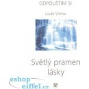 Kniha Světlý pramen lásky