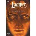 Lucifer 8 - Vlk pod stromem – Hledejceny.cz