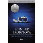 Hledání vytouženého dne - Jennifer Probstová – Hledejceny.cz
