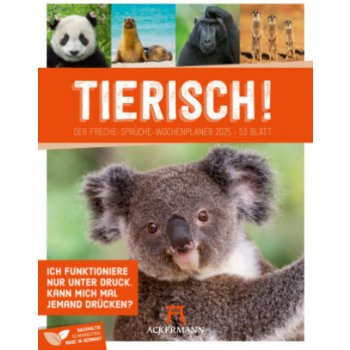 Tierisch! Sprüche Wochenplaner 2025