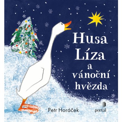 Husa Líza a vánoční hvězda - Petr Horáček – Hledejceny.cz