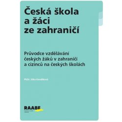 Česká škola a žáci ze zahraničí – Knedíková Jitka