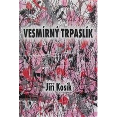 Vesmírný trpaslík - Jiří Kosík – Zboží Mobilmania