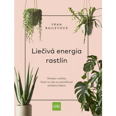 Liečivá energia rastlín – Hledejceny.cz