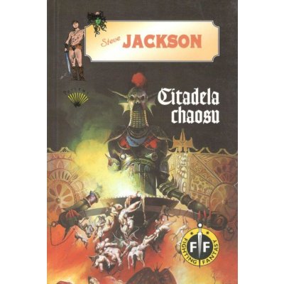 Fighting Fantasy 02: Citadela chaosu – Hledejceny.cz