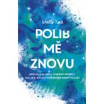 Polib mě znovu - Stella Tack – Zboží Dáma
