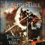 Jethro Tull - Through The Years CD – Hledejceny.cz