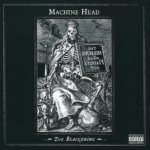 Warner Music Machine Head - The Blackening CD – Hledejceny.cz