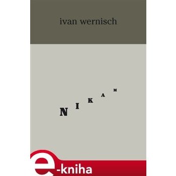Nikam - Ivan Wernisch