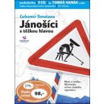 Jánošíci s těžkou hlavou – Hledejceny.cz