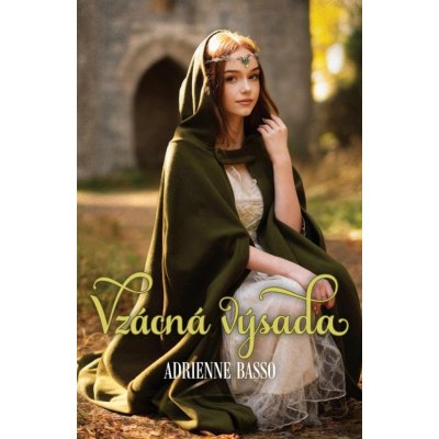 Vzácná výsada - Adrienne Basso – Hledejceny.cz