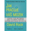 Kniha Jak pracuje váš mozek - David Rock