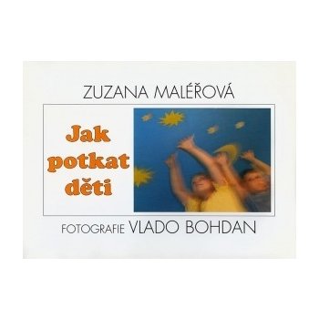 Jak potkat děti - 3. vydání