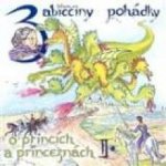 Babiččiny pohádky o princích a princeznách 1+2 - 2 - Čte Hana Krtičková – Hledejceny.cz