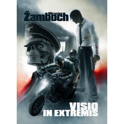 Žamboch Ing. Miroslav - Visio In Extremis