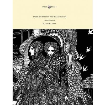 Tales of Mystery and Imagination - Illustrated by Harry Clarke – Hledejceny.cz