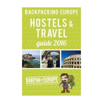 Backpacking Europe Hostels & Travel Guide 2016 Barish David Paperback