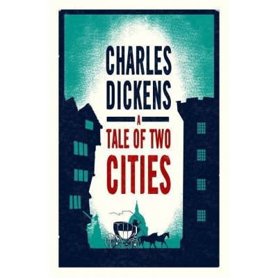 A Tale of Two Cities Charles Dickens – Hledejceny.cz