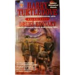 Kolonizace 1: Druhý kontakt - Harry Turtledove – Hledejceny.cz