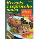 Recepty z vepřového masa Michňová, Pavla; Bárta, Luboš