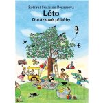 Léto - Obrázkové příběhy - Susanne Berner Rotraut