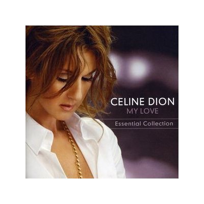 My Love - Essential Collection - Celine Dion CD – Sleviste.cz