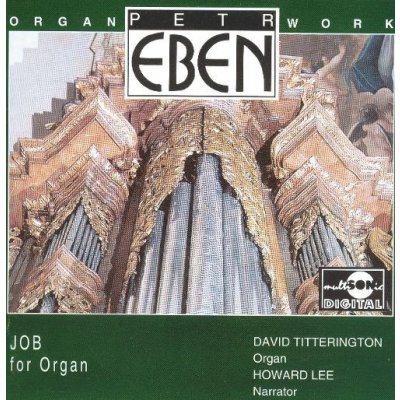 Petr Eben , Job For Organ CD – Zboží Mobilmania
