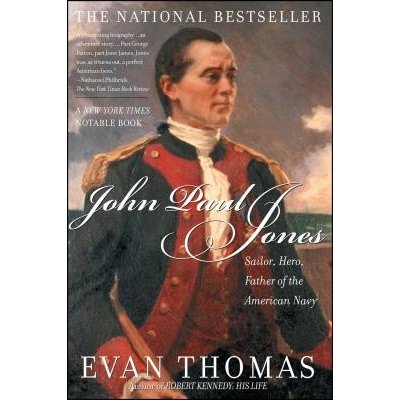 John Paul Jones: Sailor, Hero, Father of the American Navy Thomas EvanPaperback – Hledejceny.cz