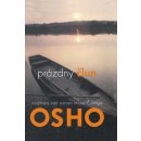 Prázdný člun - Rozjímání na sútrami mistra Čuanga - Osho