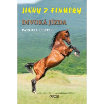 Leitch Patricia: Jinny z Finmory - Šílená jízda Kniha