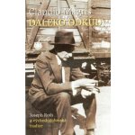 Daleko odkud: Joseph Roth a východožidovská tradice Claudio Magris – Hledejceny.cz