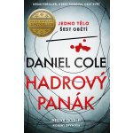 Hadrový panák - Cole Daniel