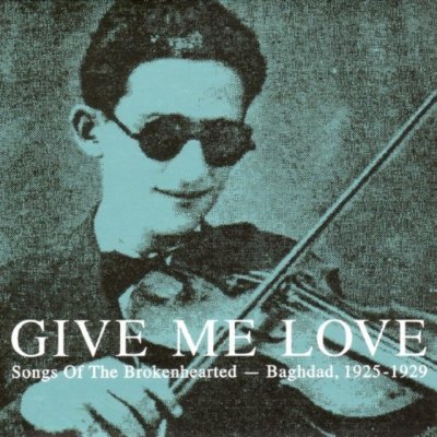 Various - Give Me Love - Baghdad 1925 – Zboží Mobilmania