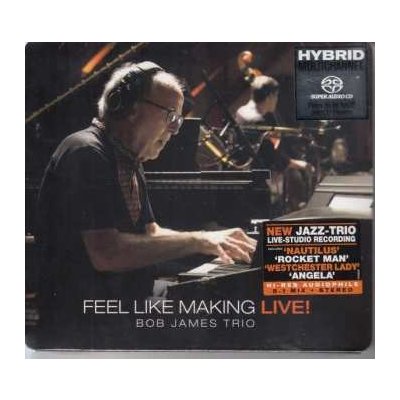 Bob James - Feel Like Making Live! SACD – Zboží Mobilmania