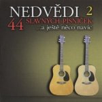 Jan a František Nedvědi - 44 slavných písniček díl II. CD – Hledejceny.cz