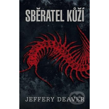 Sběratel kůží - Jeffery Deaver