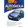 Autoškola 2013-Pravidla, značky, testy - Pravidla, značky, t...