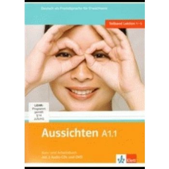 Aussichten A1.1 Kurs-Arbeitsbuch - První díl šestidílného učebního souboru němčiny pro dospělé studenty s CD a DVD - L.Ros El Hosni, O. Swerlowa, S. Klötzer